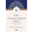 Osmanl Trkesi Okuma Metinleri 2 Gece Kitapl