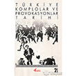 Trkiye Komplolar ve Provakosyonlar Tarihi Profil Kitap