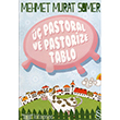  Pastoral ve Pastoriza Tablo Everest Yaynlar