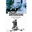 Michelangelo Antonioni Agora Kitapl