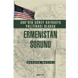 ABD nin Gney Kafkasya Politikas Olarak Ermenistan Sorunu 1919 1921 Pozitif Yaynevi