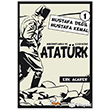 Anekdotlarla ve izgilerle Atatrk 1 - Mustafa Deil Mustafa Kemal Sayfa 6 Yaynlar