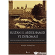 Sultan 2. Abdlhamid ve Diplomasi Ciltli Okur Kitapl