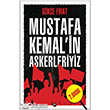 Mustafa Kemal`in Askerleriyiz leri Yaynlar