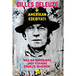 Gilles Deleuze Amerikan Edebiyat Altkrkbe Yaynlar