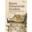Bizans Dneminde Anadolu Phoenix Yaynevi