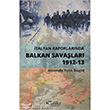talyan Raporlarnda Balkan Savalar 1912 13 Tarihi Kitabevi