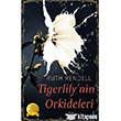 Tigerlilynin Orkideleri Bykada Yaynclk