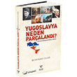 Yugoslavya Neden Paraland? Umuttepe Yaynlar