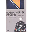 Bosna - Hersek Devleti 1991 - 2011 izgi Kitabevi
