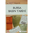 Bursa Basn Tarihi Ekin Basm Yayn