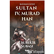 Sultan 4. Murad Han elik Yaynevi