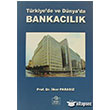 Trkiye de ve Dnya da Bankaclk Ezgi Kitabevi