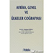 Afrika Genel ve lkeler Corafyas Hatibolu Yaynlar