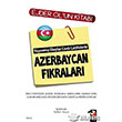 Yaanm Olaylar Canl Latifelerle Azerbaycan Fkralar IQ Kltr Sanat Yaynclk