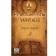 Hz. Muhammed in Vahyi Al Snr tesi Yaynlar