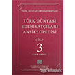 Trk Dnyas Edebiyatlar Ansiklopedisi Cilt 3 abuk Ezizova Atatrk Kltr Merkezi Yaynlar