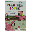 Flamingo ocuk Aya Kitap