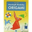 Origami: Adm Adm Hareketli Modeller Mavi Kelebek Yaynlar