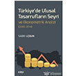 Trkiye`de Ulusal Tasarruflarn Seyri ve Ekonometrik Analizi (2000 2014) izgi Kitabevi Yaynlar