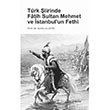 Trk iirinde Ftih Sultan Mehmet ve stanbulun Fethi Atlas Kitap