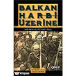 Balkan Harbi zerine Gece Kitapl