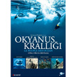 Le Peuple Des Oceans Okyanus Krall