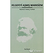 Felsefeyi Am Marksizm Kalkedon Yaynclk