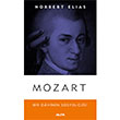 Mozart Bir Dahinin Sosyolojisi Alfa Yaynlar
