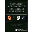 Geometrik Morfometride statistiksel Yaklamlar Gazi Kitabevi