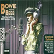 Bowie At The Beeb The Best Of The Bbc Sessions 68 72 David Bowie