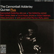 The Quintet Plus Cannonball Adderley