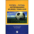 Futbol Futsal Antremannn Bilimsel Temelleri Gazi Kitabevi