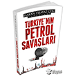 Trkiye`nin Petrol Savalar Hakan Ylmaz ebi Mavi at Yaynlar