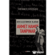 Bir Eletirmen Olarak Ahmet Hamdi Tanpnar Mehmet Erdoan  Kopernik Kitap