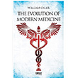 The Evolution Of Modern Medicine William Osler Gece Kitapl