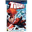 Titans Cilt 1 Wally Westin Dn Dan Abnett Arka Bahe Yaynclk