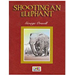 Shooting An Elephant Stage 6 Teg Publications