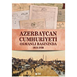 Azerbaycan Cumhuriyeti Osmanl Basnnda Qiyas krov Teas Press