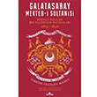 Galatasaray Mekteb i Sultanisi Simeon Trayev Radev Kronik Kitap