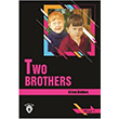 Two Brothers Stage 1 Grimm Brothers Dorlion Yaynevi
