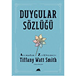 Duygular Szl Tiffany Watt Smith Kolektif Kitap