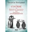 A Course of Mechanical Magnetical Optical Hydrostatical and Pneumatical Experiments Francis Hauksbee Gece Kitapl