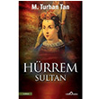 Hrrem Sultan M. Turhan Tan Yediveren Yaynlar