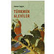 Trkmen Aleviler Ahmet Tagn izgi Kitabevi