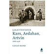 arlk Ynetiminde Kars, Ardahan, Artvin 1878 1918 Candan Badem Aras Yaynclk