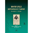 Osmanl Diplomasi Tarihi Altnordu Yaynlar