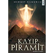 Kayp Piramit Gizemin lk Paras Mehmet Hamurcu kinci Adam Yaynlar
