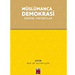 Mslmanca Demokrasi zerine Tartmalar Mustafa evik Elips Kitap