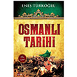 Osmanl Tarihi Enes Trkolu Tutku Yaynevi